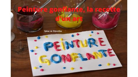 Peinture Gonflante La Recette Dun Art Ludique Et De D Veloppement