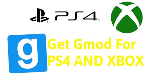 How To Get Garrys Mod On Ps4 Or Xbox One Youtube