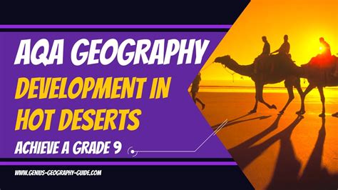 Aqa Geography Revision Development In Hot Deserts Youtube