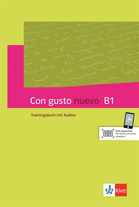 Con Gusto Nuevo B1 Trainingsbuch Mit Audios Klett Sprachen