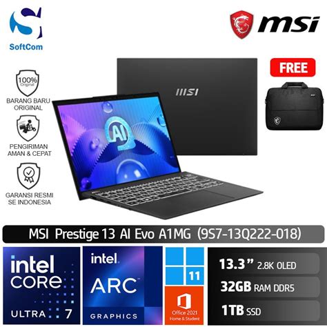 Jual MSI Prestige 13 AI Evo A1MG 018 Ultra 7 155H 32GB 1TB SSD 13 3 2