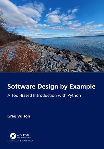 Software Design by Example: A Tool-Based Introduction with Python ...