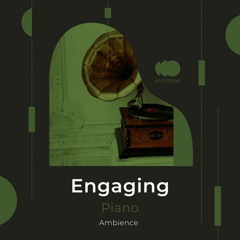 Engaging Piano Ambience Album By Easy Listening Chilled Jazz Spotify