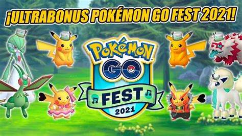 ¡global Challenge Pokémon Go Fest 2021 Para Desbloquear El Ultra Bonus