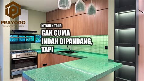 Kitchen Tour Dapur Minimalis Woodgrain Green Teraso Youtube