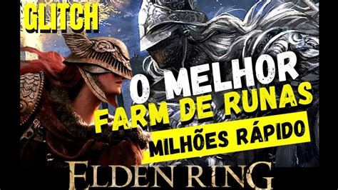 ELDEN RING GLITCH Como Ganhar Runas Infinitas 17219 Por Vez