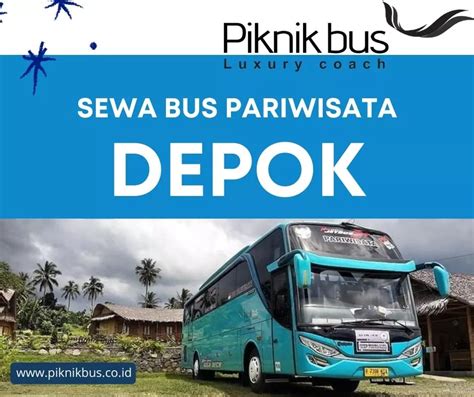 Sewa Bus Pariwisata Depok Harga 2024