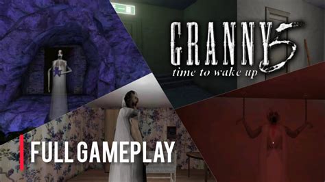 Granny 5 Time To Wake Up All Endings Full Gameplay YouTube