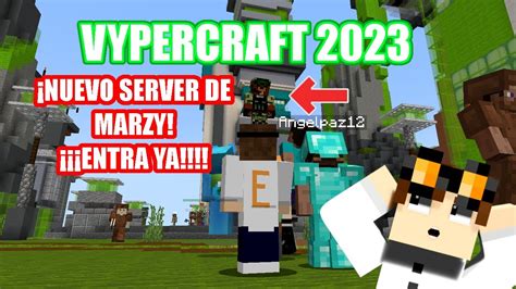 Vypercraft El Nuevo Servidor De The Marzy Review De