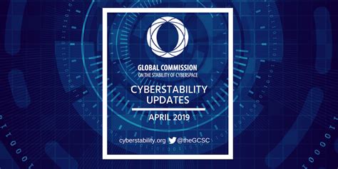 Cyberstability Update April 2019 Gcsc