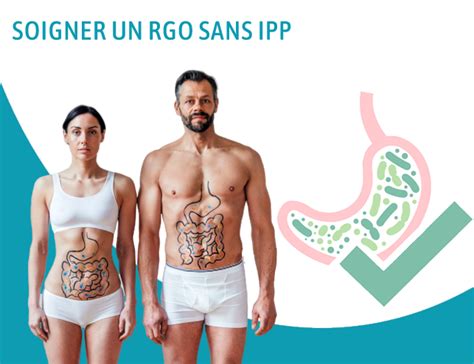 Soigner Un RGO Sans IPP Quelles Alternatives Reflux Gastro