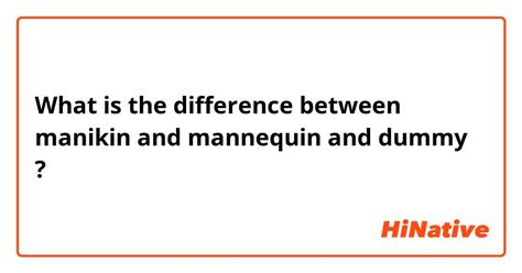 What Is The Difference Between Manikin And Mannequin And Dummy