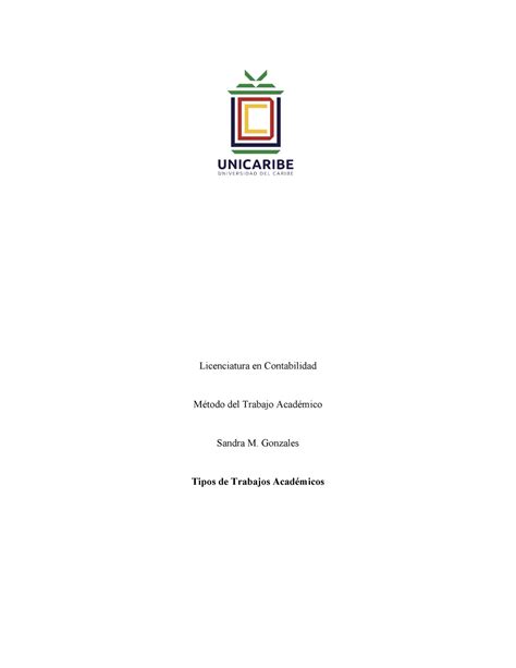 Unidad Actividad Tipos De Trabajos Acad Micos Iv N Roldano