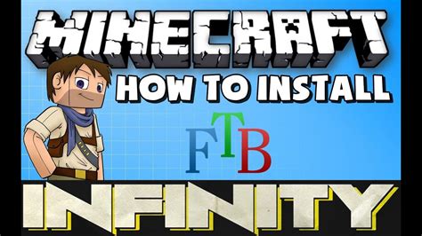 How To Install The INFINITY Mod Pack For Minecraft FTB YouTube