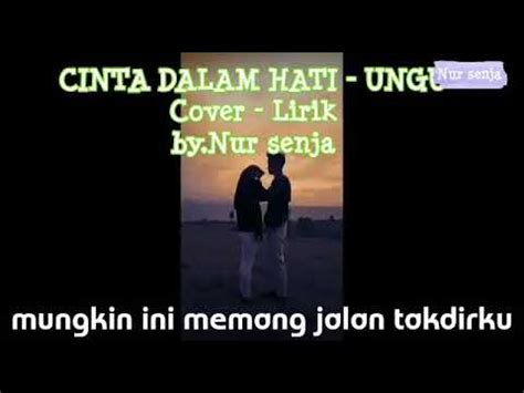 CINTA DALAM HATI UNGU Cover Lirik By Nur Senja YouTube