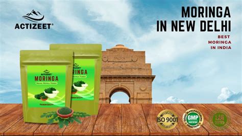 Moringa Powder In New Delhi Best Moringa In India