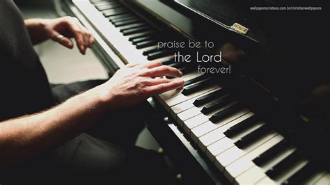 Praise be to the Lord! | Christian Wallpapers