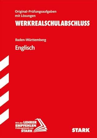 Stark Original Pr Fungen Werkrealschulabschluss Englisch Klasse