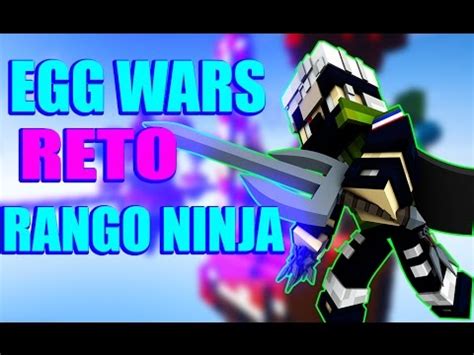 RETO DEL RANGO NINJA EGG WARS PARTIDA LEGENDARIA CRONUSRD YouTube