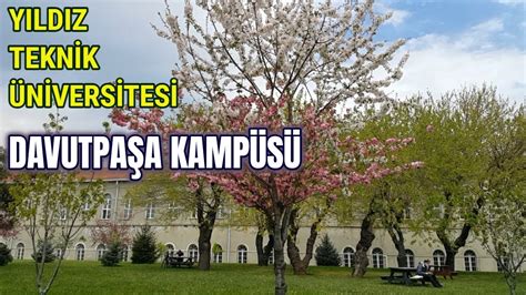 Y Ld Z Teknik Niversitesi Davutpa A Kamp S Yt Youtube