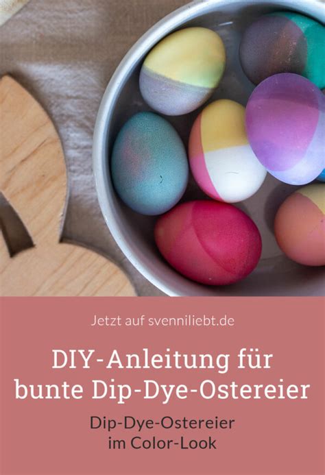 Diy Anleitung F R Bunte Dip Dye Ostereier