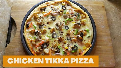 Chicken Tikka Pizza With Alfredo Sauce How To Make Tikka Pizza At Home Pizza Recipe