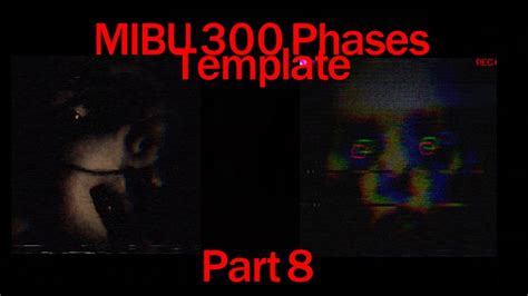 MIBU 300 PHASES TEMPLATE PHASE 71 80 PART 8 30 YouTube