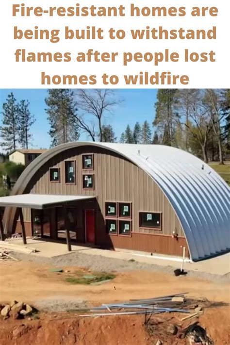 Fire Resistant Homes Are Being Built To Withstand Flames After People