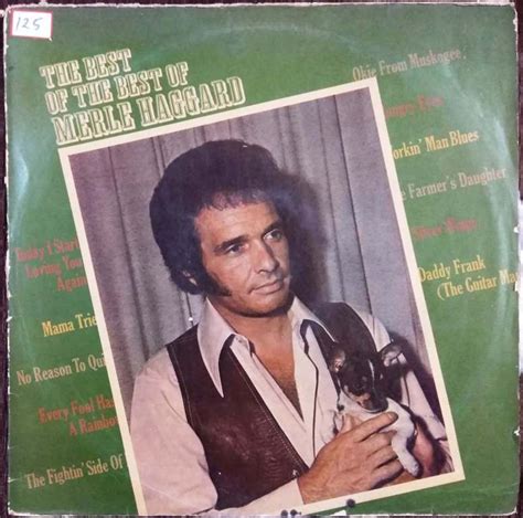 Merle Haggard The Best Of The Best Of Merle Haggard 1972 Merle