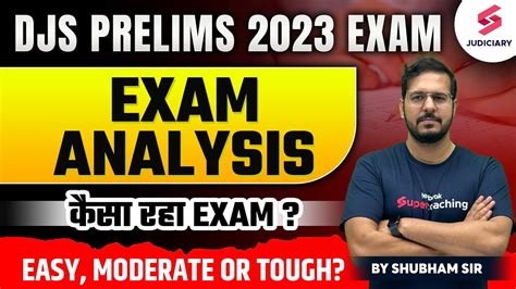 Djs Exam Analysis Delhi Judiciary Exam Analysis Delhi Judicial