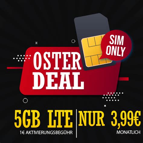 Oster Deal Gb Lte Allnet Flat Nur Euro Monatlich Nur Euro