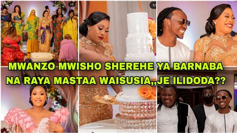 Mwanzo Mwisho Harusi Ya Barnaba Na Raya Mastaa Hawajaenda Ila Bi