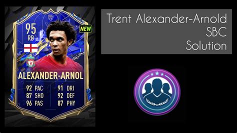 Trent Alexander Arnold SBC Solution Madfut YouTube