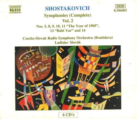 Ladislav Slovakia Shostakovich Symphonies Complete Vol