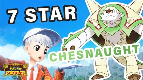 How To Beat CHESNAUGHT 7 Star Raid Battle Event Pokemon Scarlet