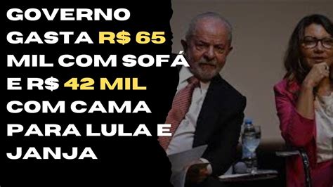 Governo gasta R 65 mil sofá e R 42 mil cama para Lula e Janja