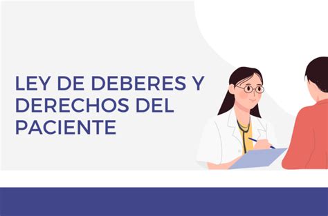 Ley De Deberes Y Derechos Del Paciente