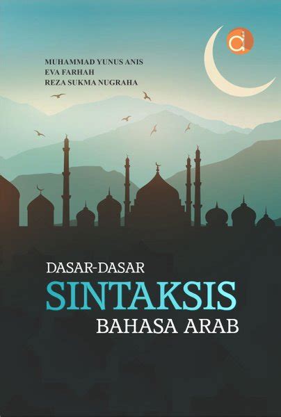 Jual Buku Dasar Dasar Sintaksis Bahasa Arab BUKU BAHASA DAN SASTRA