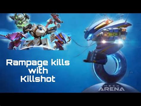 Mech Arena Episode 1 Kill With Kill Shot YouTube