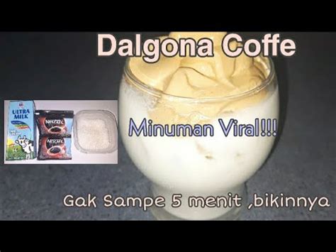 Cara Membuat Dalgona Coffee Minuman Viral Anti Gagal Youtube