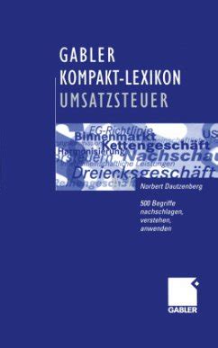 Gabler Kompakt Lexikon Umsatzsteuer Von Norbert Dautzenberg Fachbuch