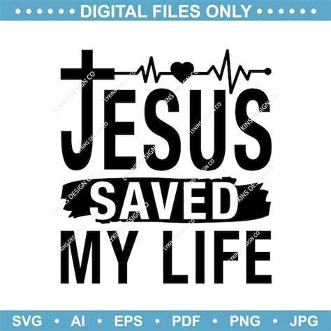 Jesus Saved My Life