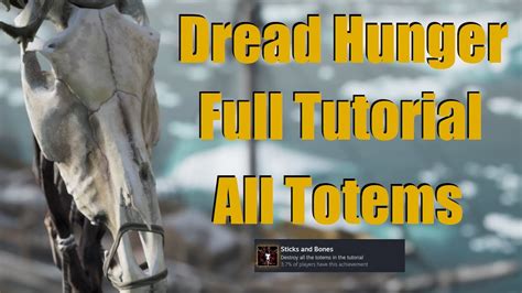 Dread Hunger Full Tutorial Walkthrough With Sticks And Bones