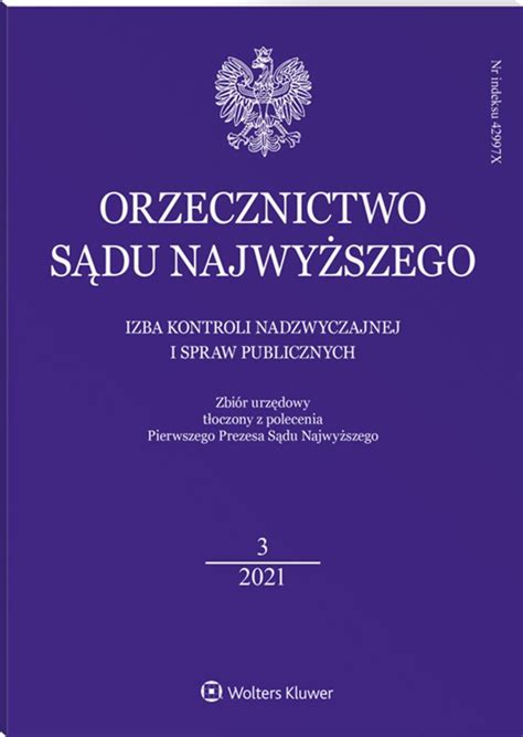 Orzecznictwo S Du Najwy Szego Izba Kontroli Nadzwyczajnej I Spraw