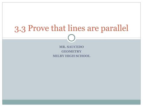 3.3 prove lines are parallel | PPT