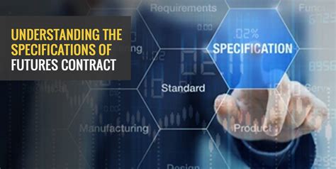 Understanding The Specifications Of Futures Contract Angel One