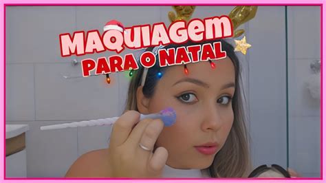 EXPERIMENTANDO MAKE DE NATAL PATINHA ARCAS YouTube