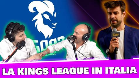 La Kings League Arriva In Italia Goa League Youtube