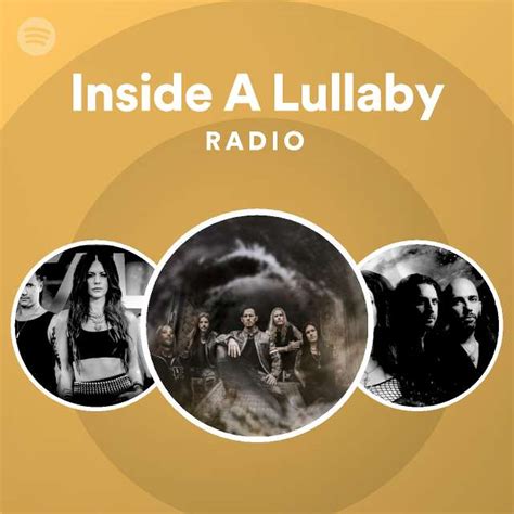 Inside A Lullaby Radio Playlist By Spotify Spotify