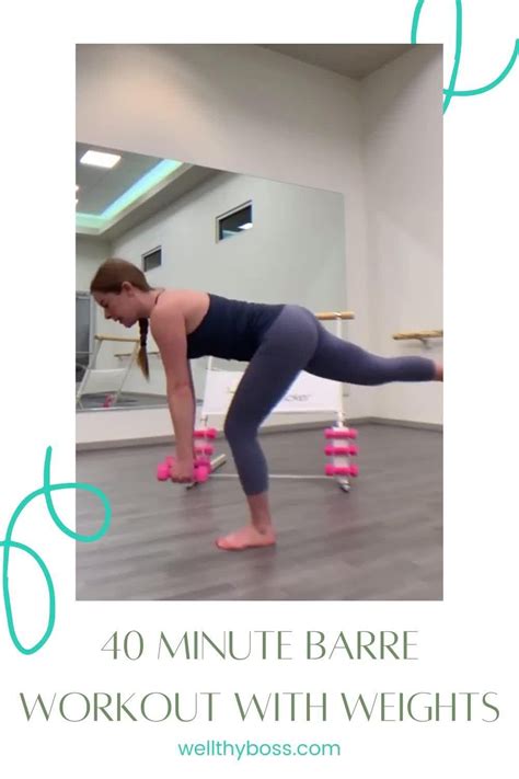 Full Length Total Body Barre Workout 40 Minutes Artofit